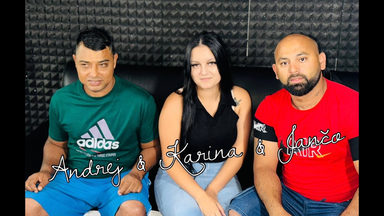 Andrej & Karina & Jančo - Košuľočku (OFFICIALVideo)