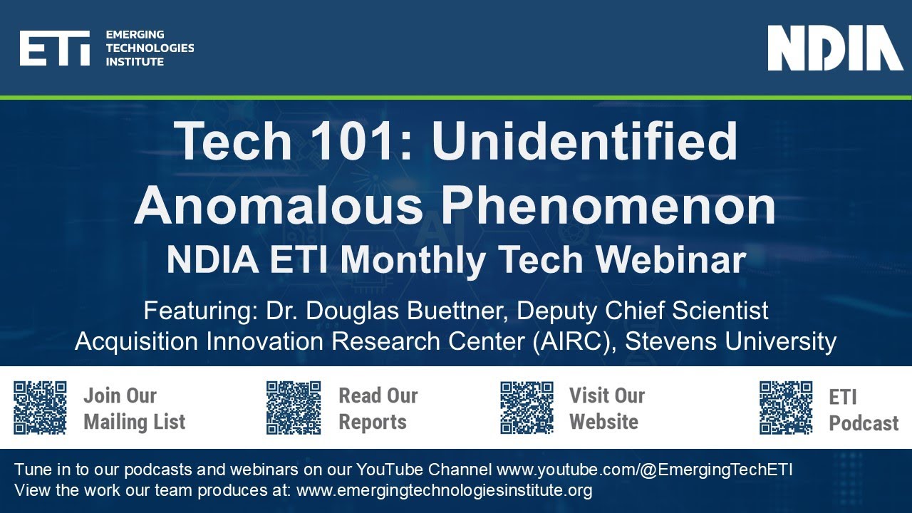 Tech 101: Unidentified Anomalous Phenomenon