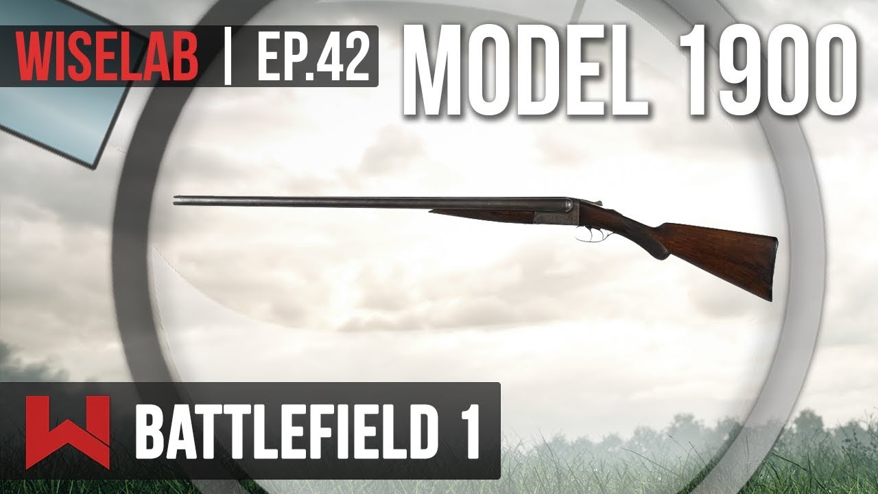 WISELAB : 1900, MEILLEUR TTK DU JEU | Battlefield 1