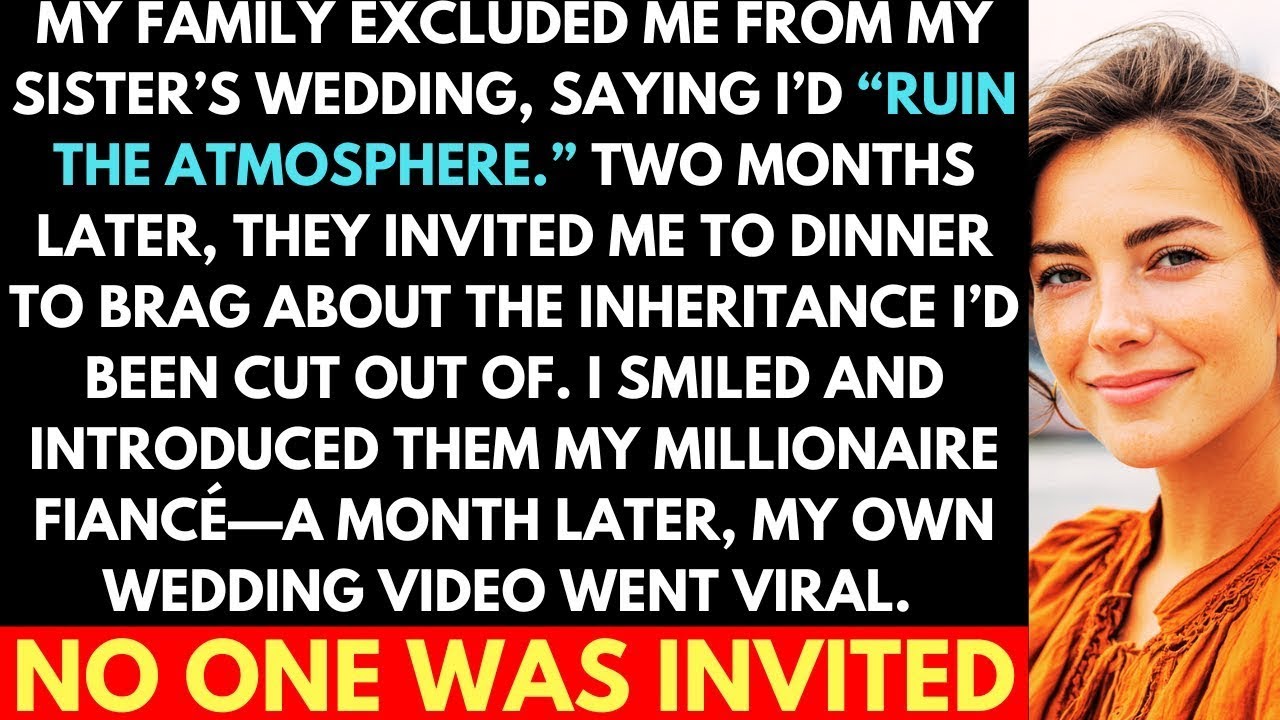 Family Cut Me Out of the Inheritance and My Sister’s Wedding; Then My Wedding With A Millionaire...