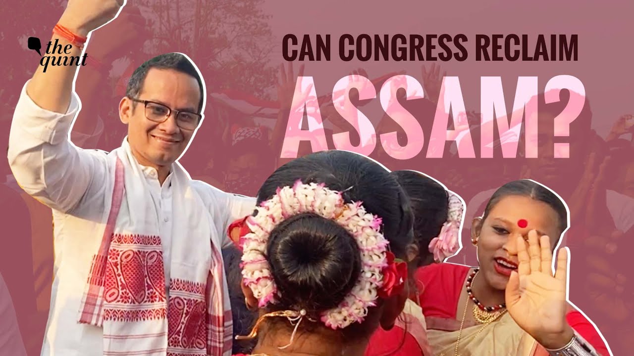 Assam Elections 2021: The Arithmetic of Congress VS BJP's Welfare & anti-Miya Politics | The Quint