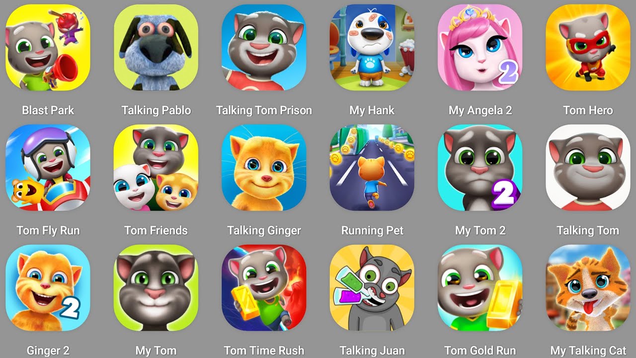 Blast ParkTalking PabloTalking Tom PrisonMy HankMy Angela 2Tom HeroTom Fly RunTom Friends