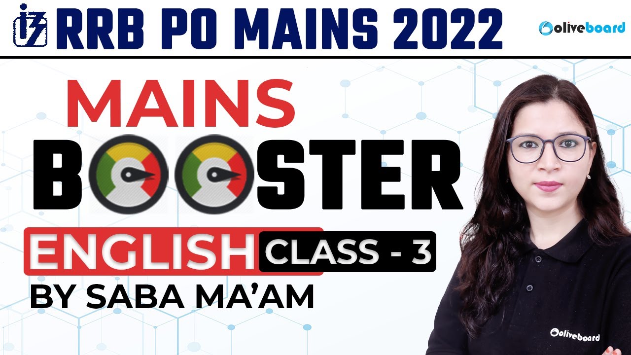 IBPS RRB PO Mains 2022 | English Mains Booster | Class - 3 | RRB PO Mains English | By Saba Ma'am