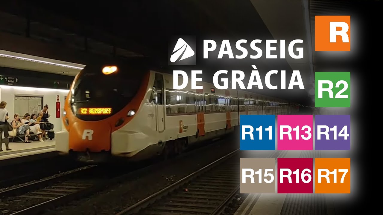 Estación de Barcelona Passeig de Gràcia | Rodalies de Catalunya Renfe | R2 R11 R13 R14 R15 R16 R17
