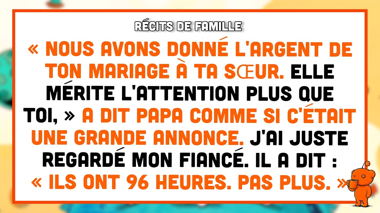 « Nous avons donné l'argent de ton mariage à ta sœur », a dit mon père.