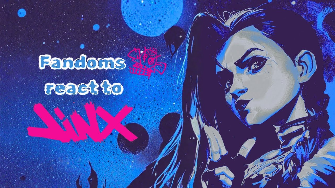 Fandoms react to JINX (Arcane) - Speed up 2x - WIP - Warnings in vid - may not continue