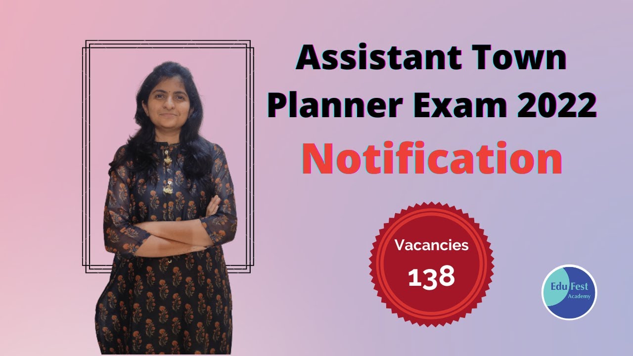 Assistant Town Planner Exam 2022 Notification