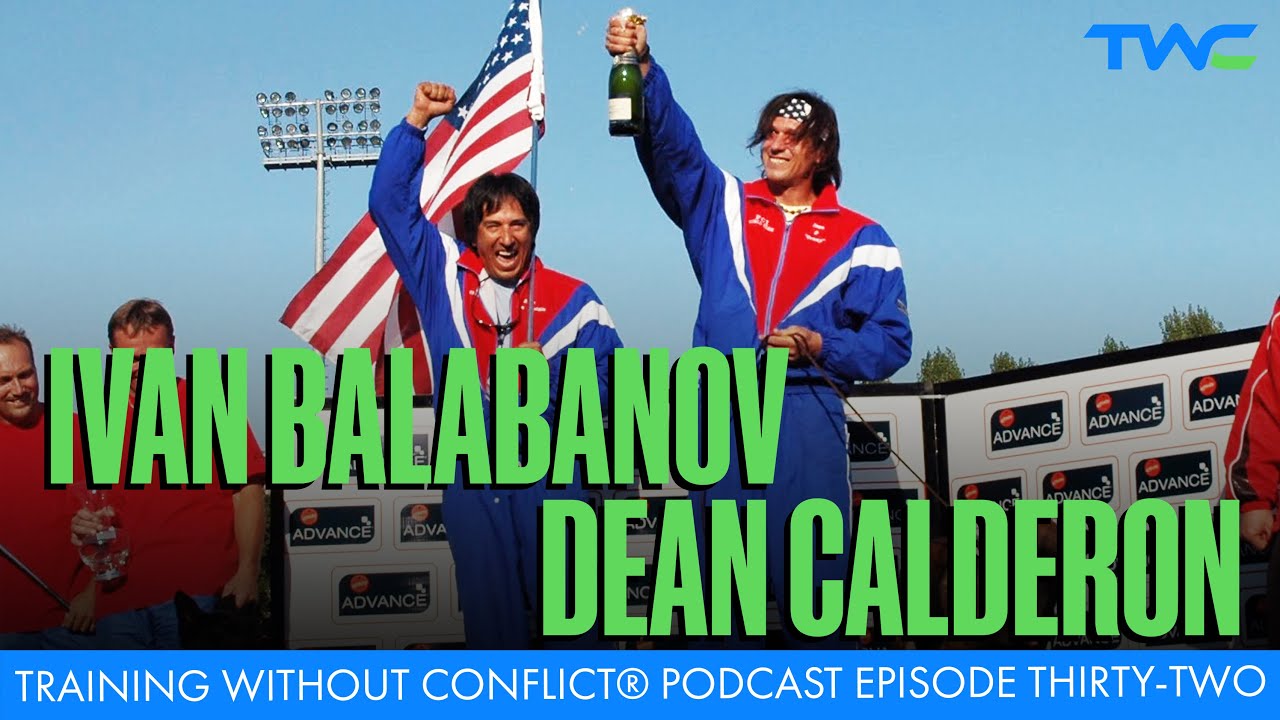 Training Without Conflict® Podcast Episode Thirty-Two: Dean Calderon