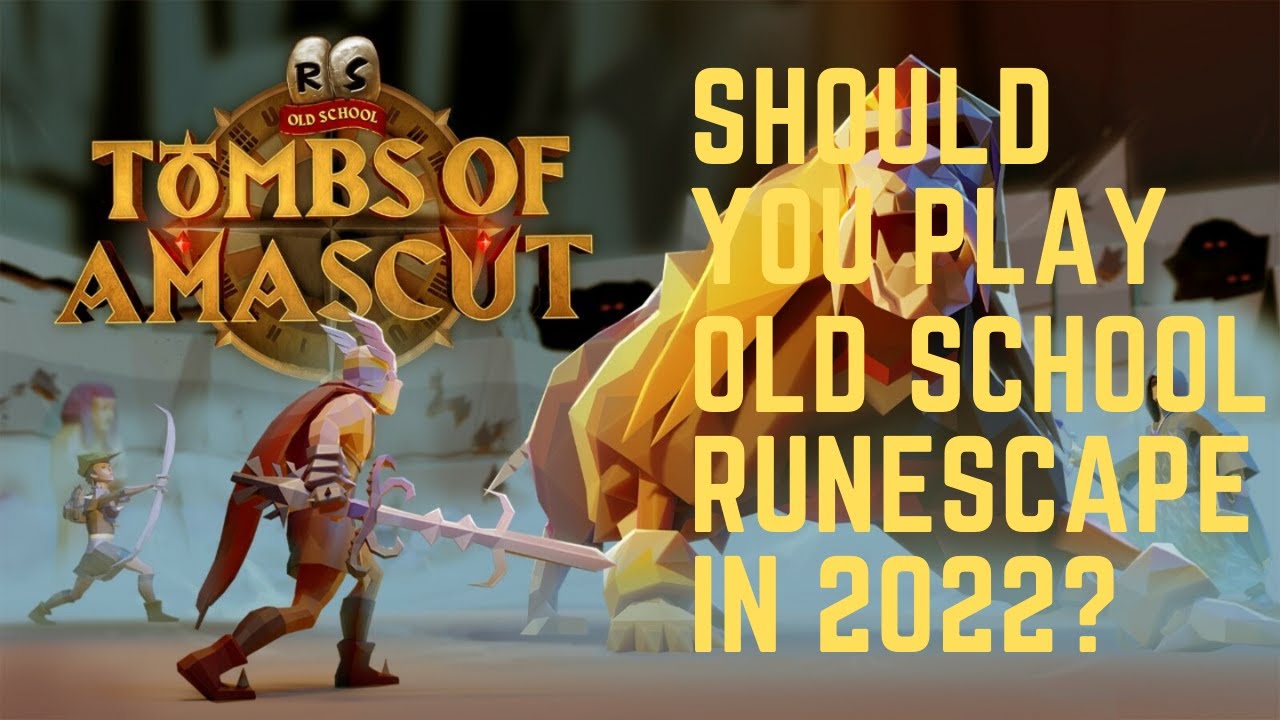 Should You Play Old School Runescape in 2022? Is OSRS Worth Playing?