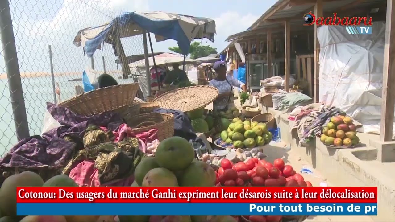 COTONOU: Des usagers du marché Ganhi expriment leur désarrois suite à leur délocalisation