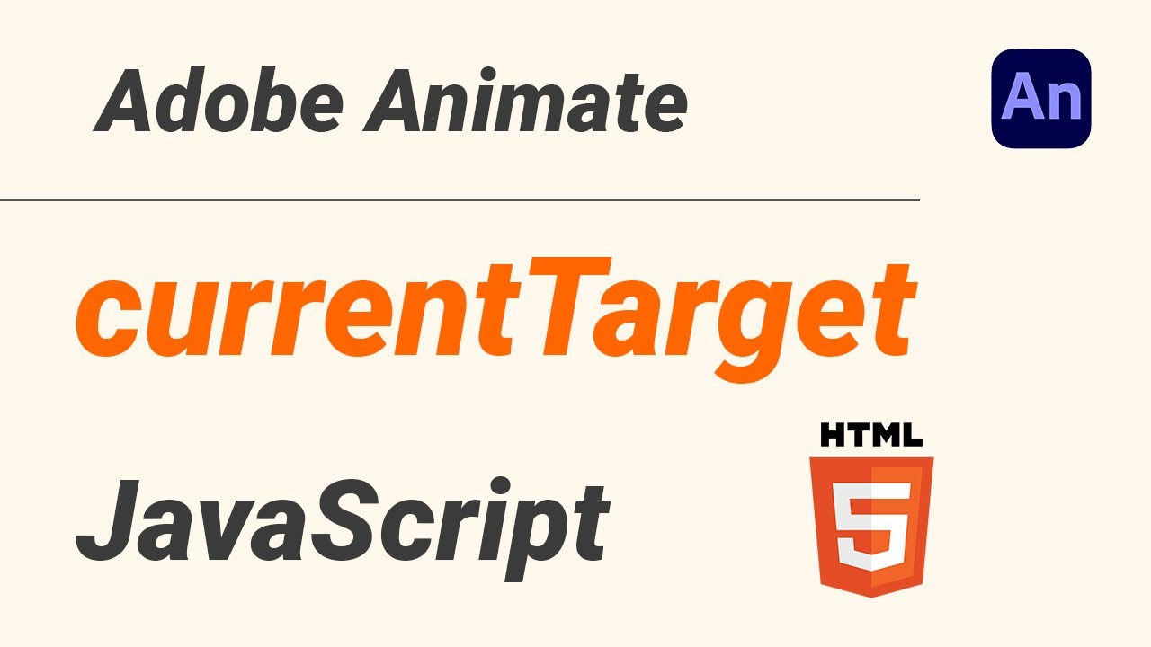 JavaScript in Adobe Animate - currentTarget - HTML5
