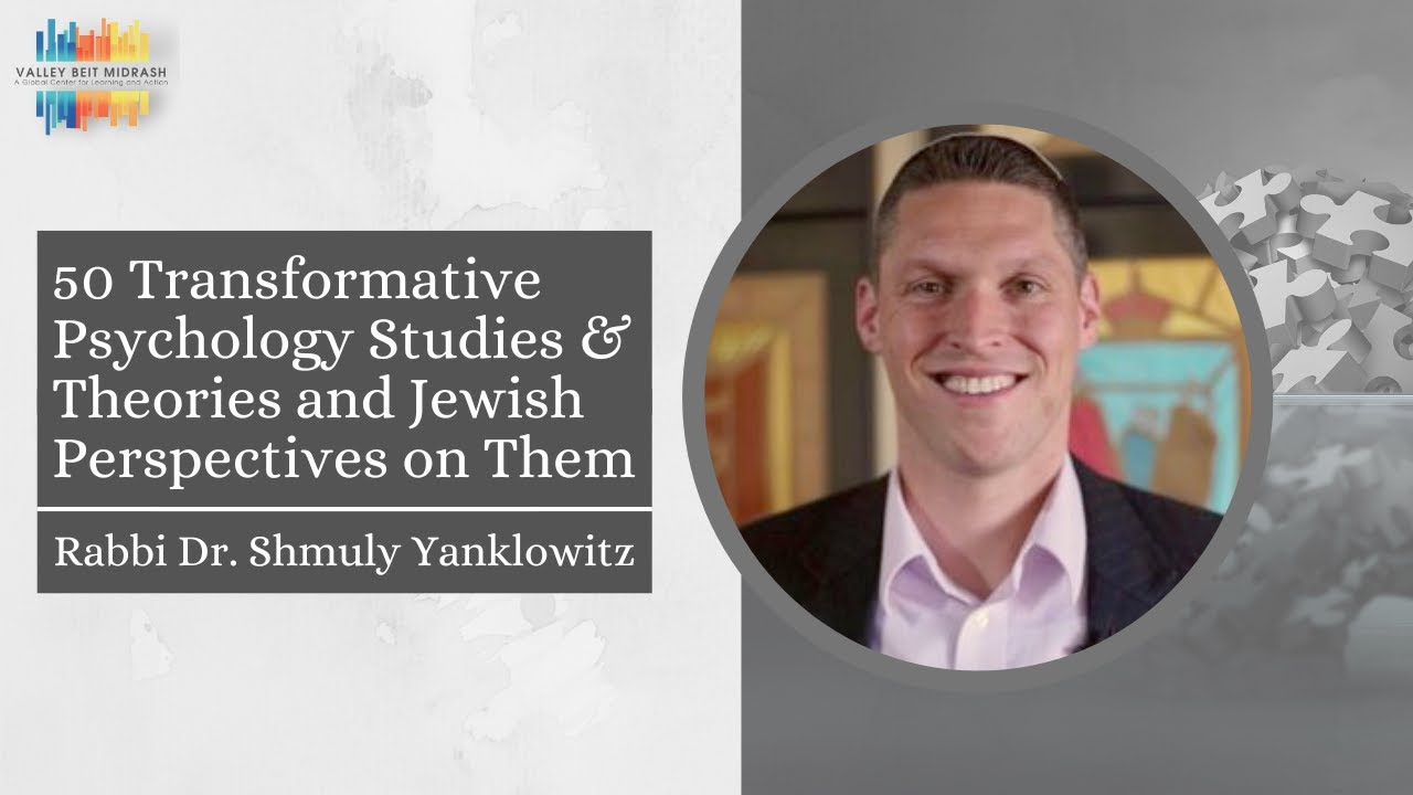 50 Transformative Psychology Studies & Theories and Jewish Perspectives on Them #34 Hawthorne Effect