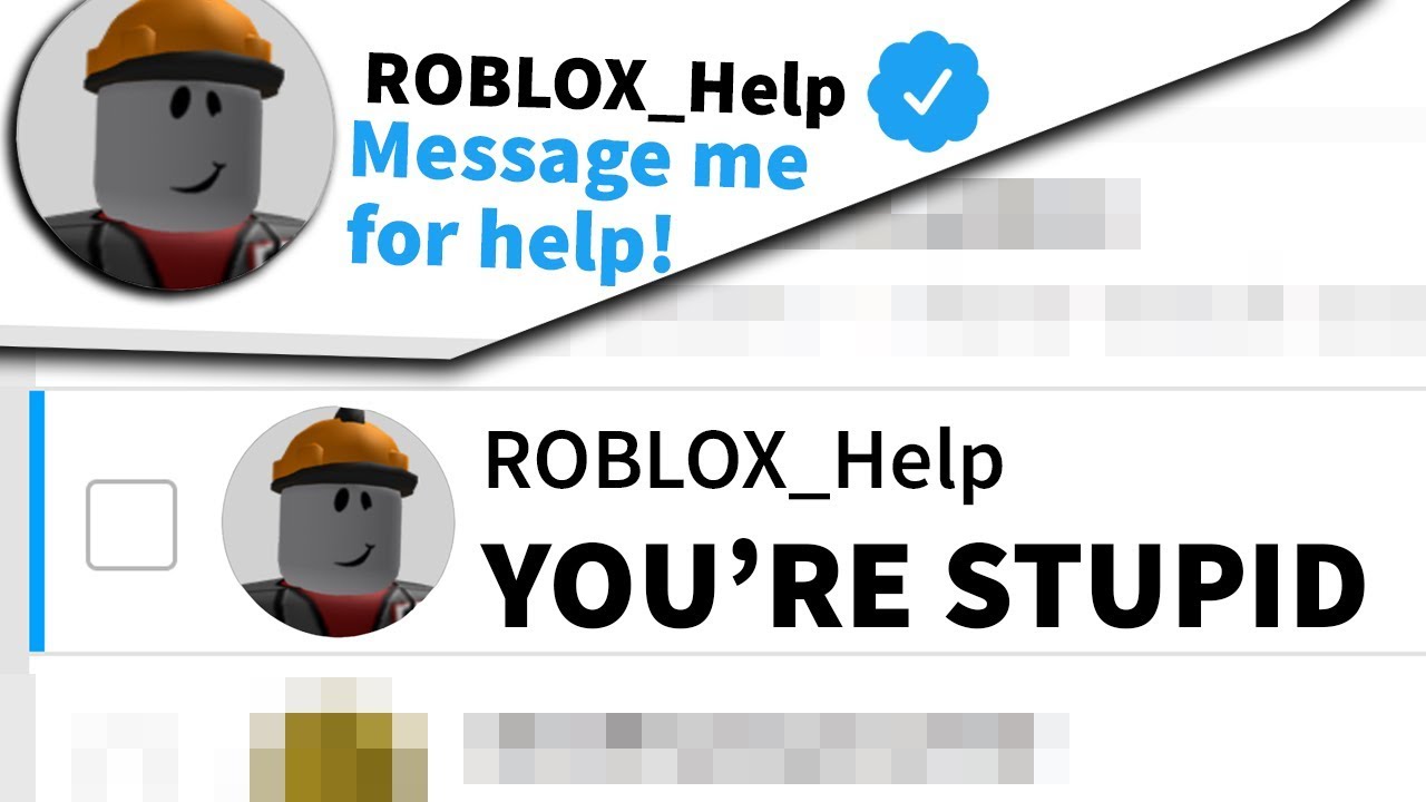 I made a Roblox help account and gave bad advice