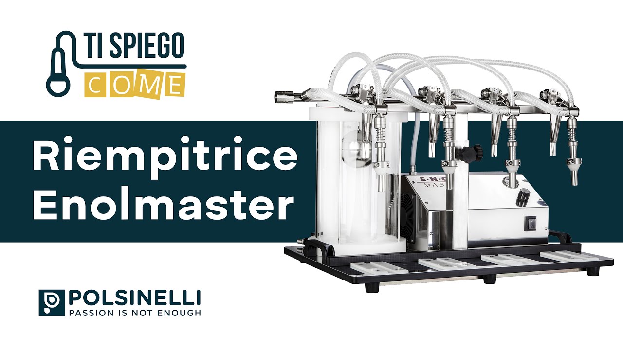 Come riempire bottiglie con la riempitrice ENOLMASTER