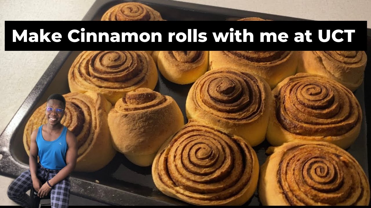 Weekends at UCT - Make Cinnamon Rolls with me!