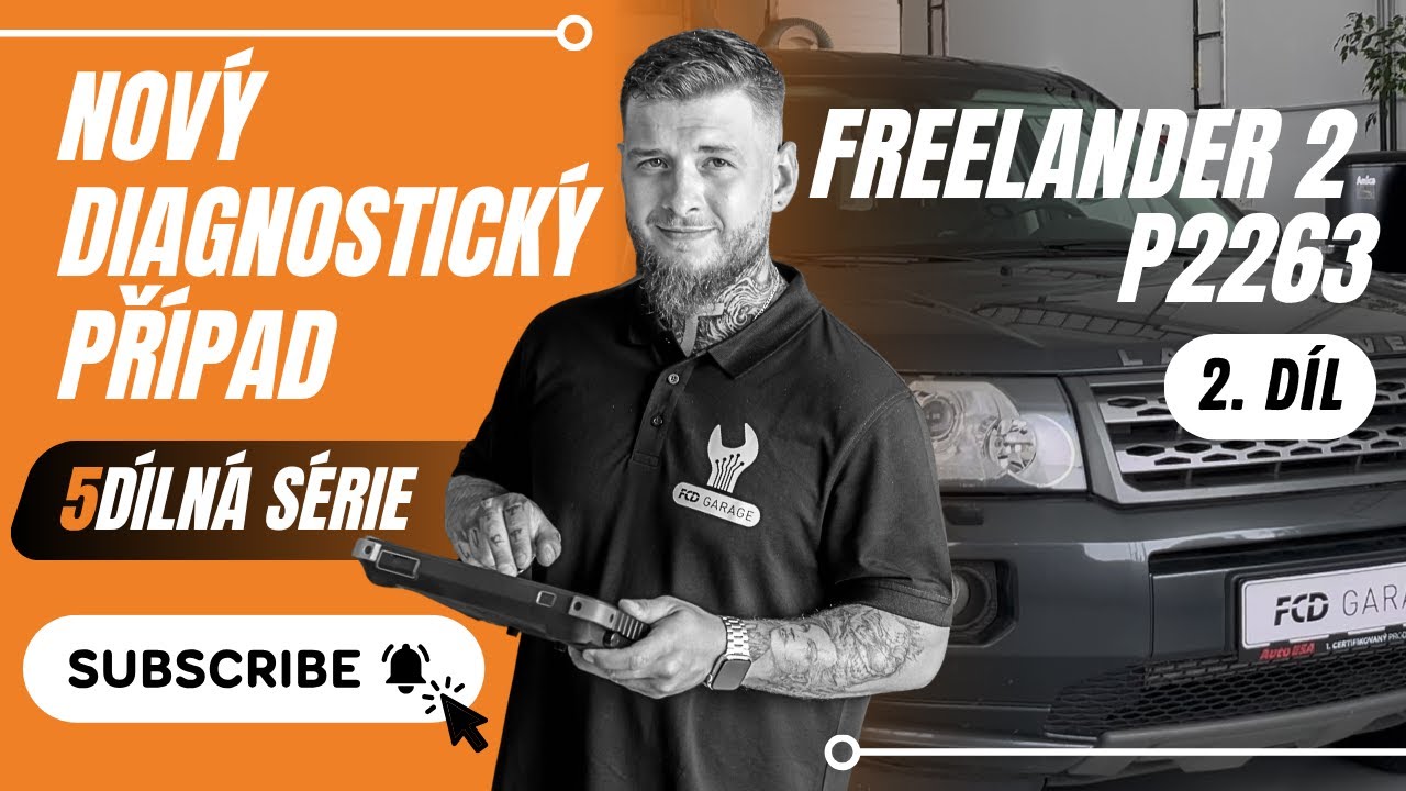 Díl 2 | Freelander 2 P2263 | Už to stálo 75K? – Turbo v pořádku, ale lambda roste! Kam mizí palivo?