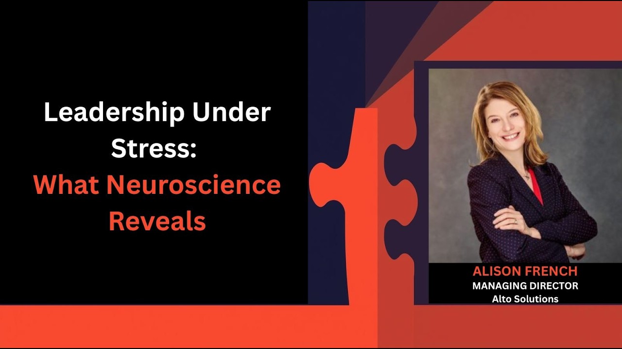Leadership Under Stress: What Neuroscience Reveals