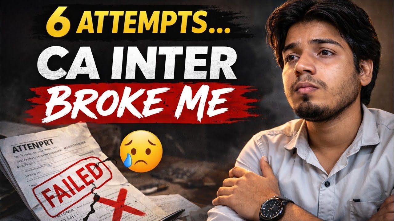 Why I Fail Every Time in CA Inter | My Biggest Mistakes (Reality No One Talks About)