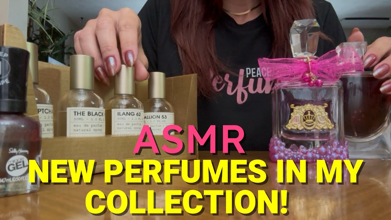 ASMR NAIL TAPPING // SOFT SPOKEN // NEW PERFUMES #asmrtriggers #nailtapping #softspoken 