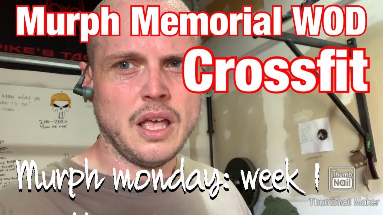 Half Murph CrossFit Workout (Murph Monday: Week 1)