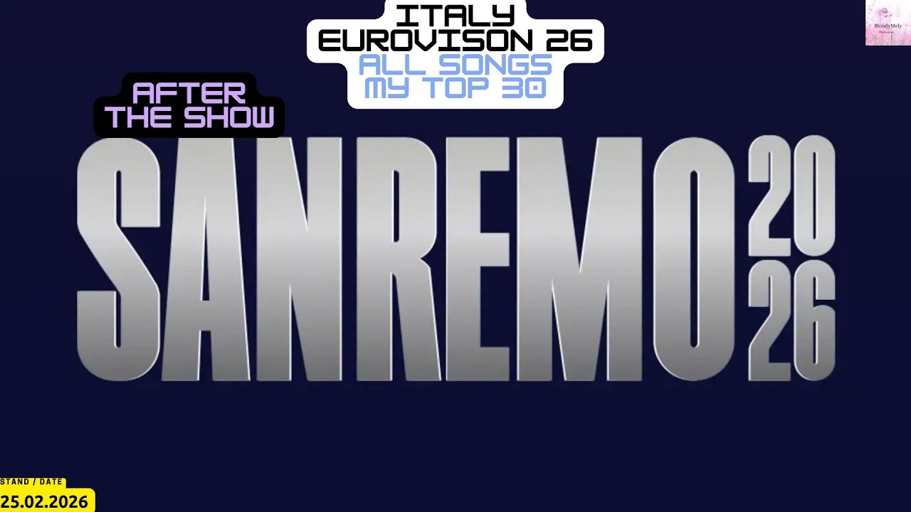 Italy - Eurovison 2026 - All Songs - My Top 30 - After the Show