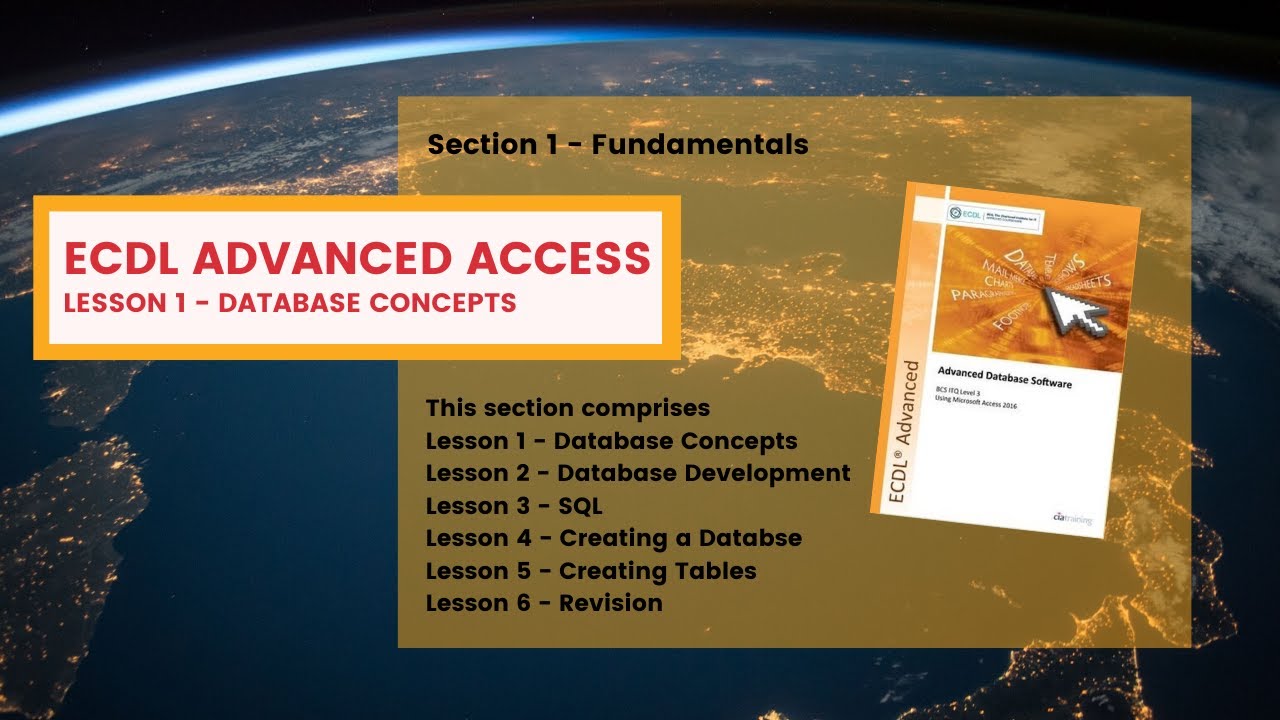 ECDL Advanced ACCESS Lesson 1 Database Concepts