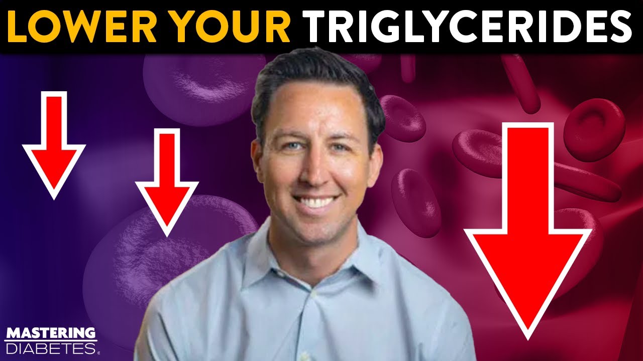 How to Lower Triglycerides (Low Carb vs High Carb Diet) | Mastering Diabetes