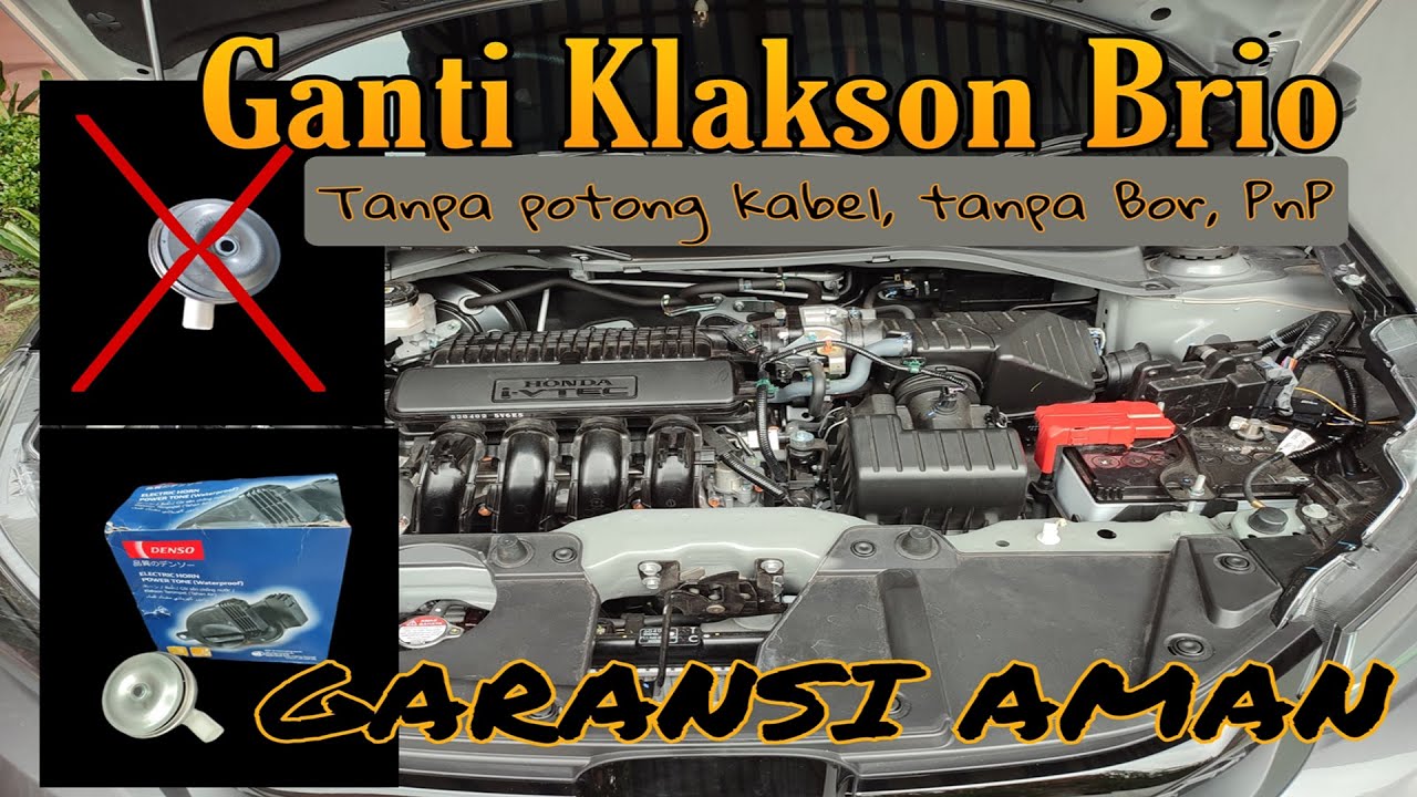 Ganti Klakson Brio Garansi Aman Tanpa Potong kabel, PnP, Horn Replace