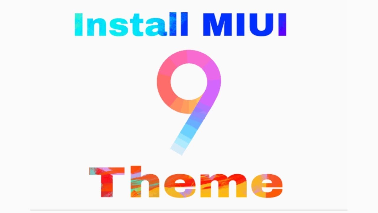 How to install MIUI 9 Theme on Redmi Phones