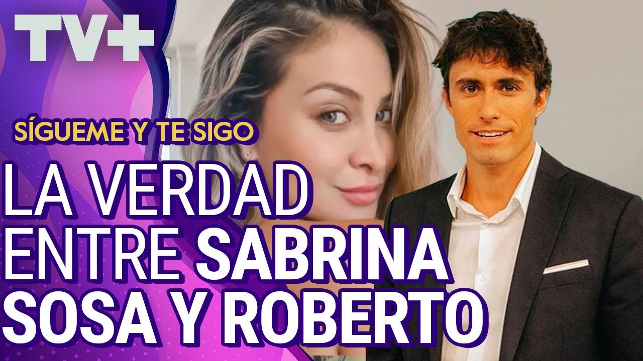 La verdad entre Sabrina Sosa y Roberto Cox