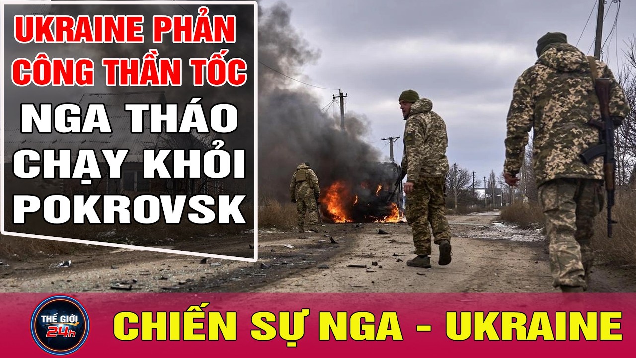 Chiến sự Nga Ukraine 25/2: Ukraine phản công thần tốc với tên lửa ATACMS, Nga rút lui khỏi Pokrovsk