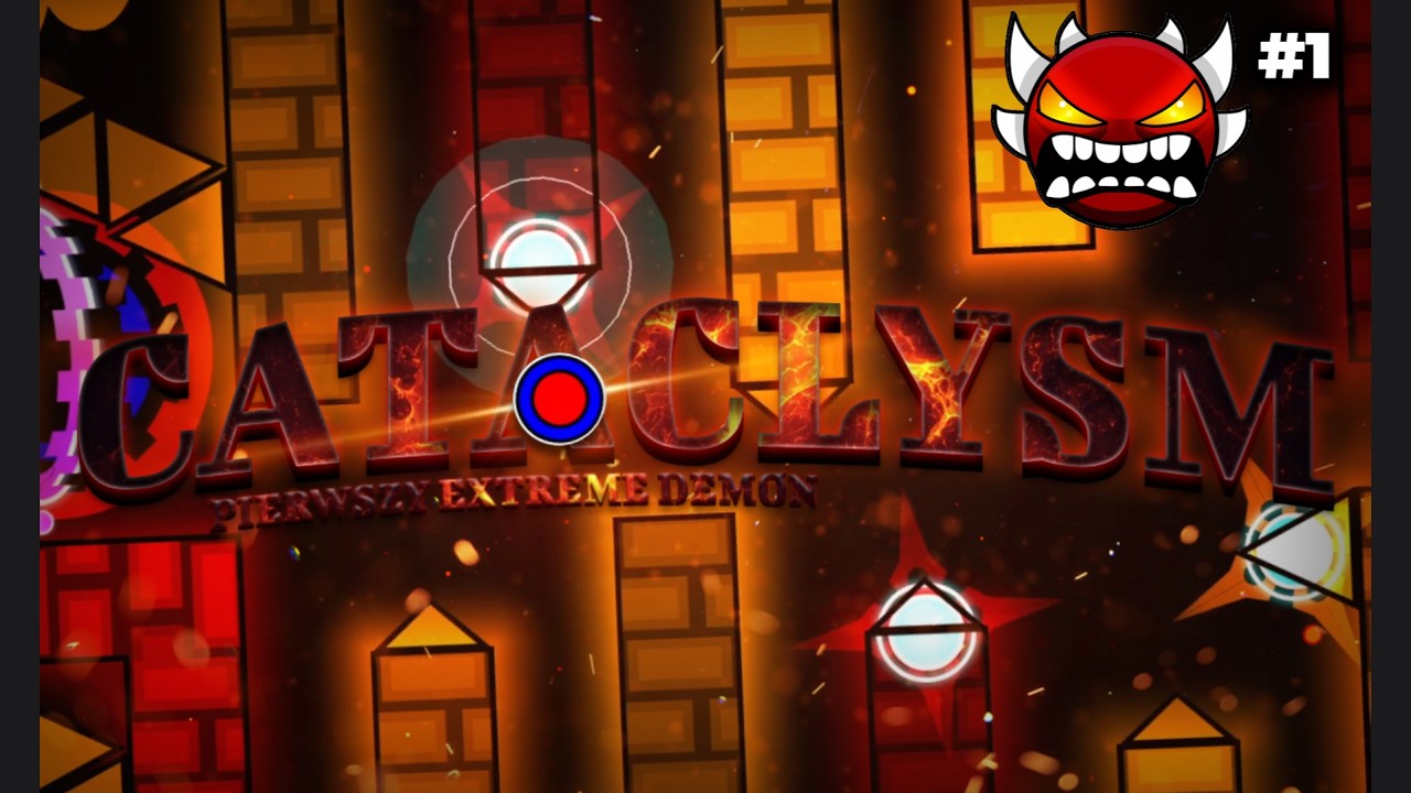 Cataclysm 100% // M&oacute;j pierwszy Extreme Demon...