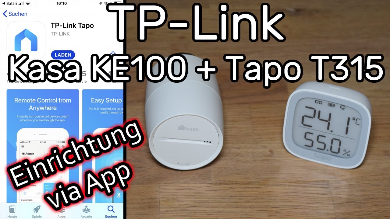 TP-Link Kasa KE100 Thermostat mit Tapo Temperaturmonitor T315 verbinden + Fensterkontaktsensor T110