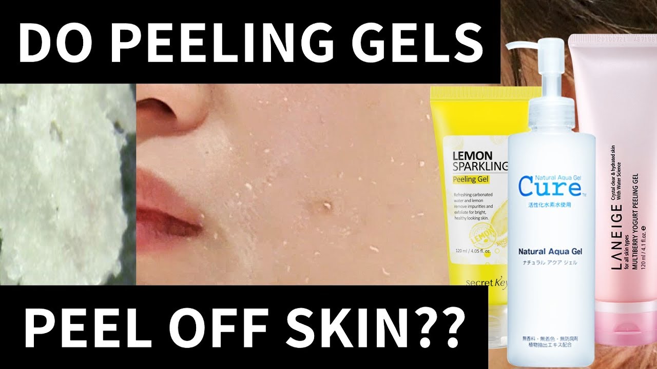 Do Peeling Gels Peel Off Your Skin? | Lab Muffin Beauty Science