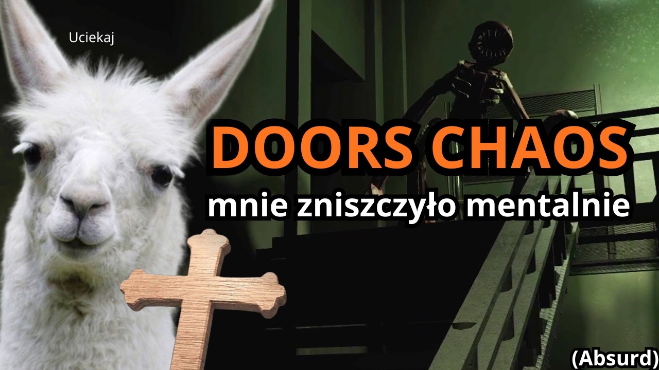 DOORS CHAOS mnie zniszczyło mentalnie (absurd)