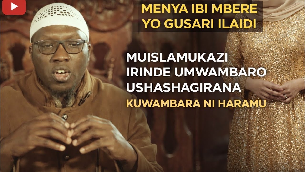 MENYA IBI MBERE YO GUSARI ILAIDI MUISLAMUKAZI IRINDE UMWAMBARO USHASHAGIRANA SHEIKH NIYITANGA JAMIDU