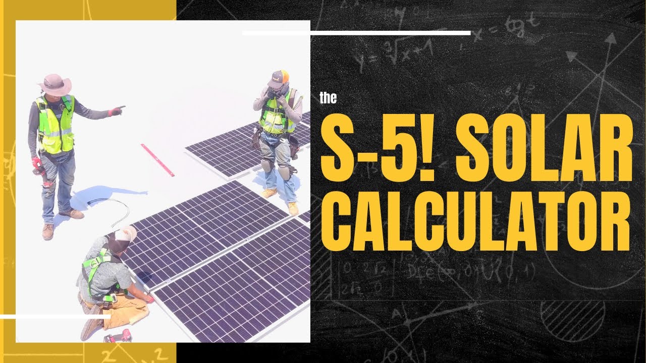 The S-5! Solar Calculator
