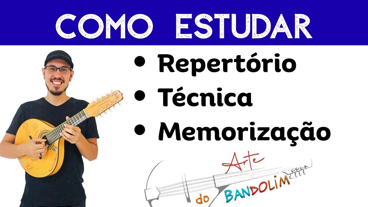 Como Estudar: Repertório, Técnica e Memorização