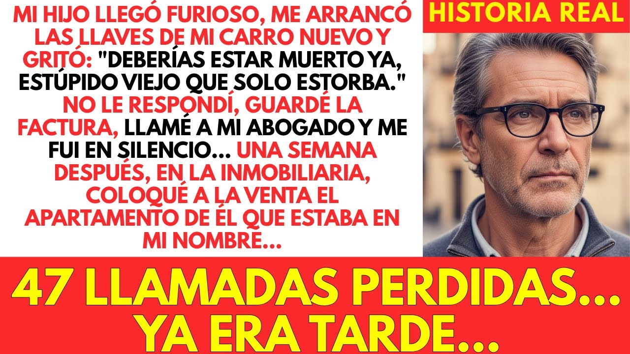 Mi Hijo Me Quitó Las Llaves Deberías Estar Muerto Ya, Estúpido Viejo Que Solo Estorba. Entonces..