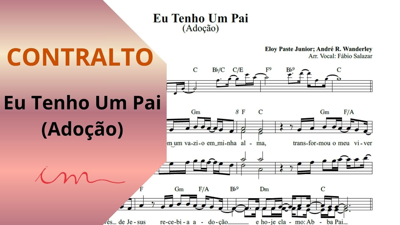 LOUVOR: Eu tenho um Pai (Adoção) - (ICM) - Contralto 🎤