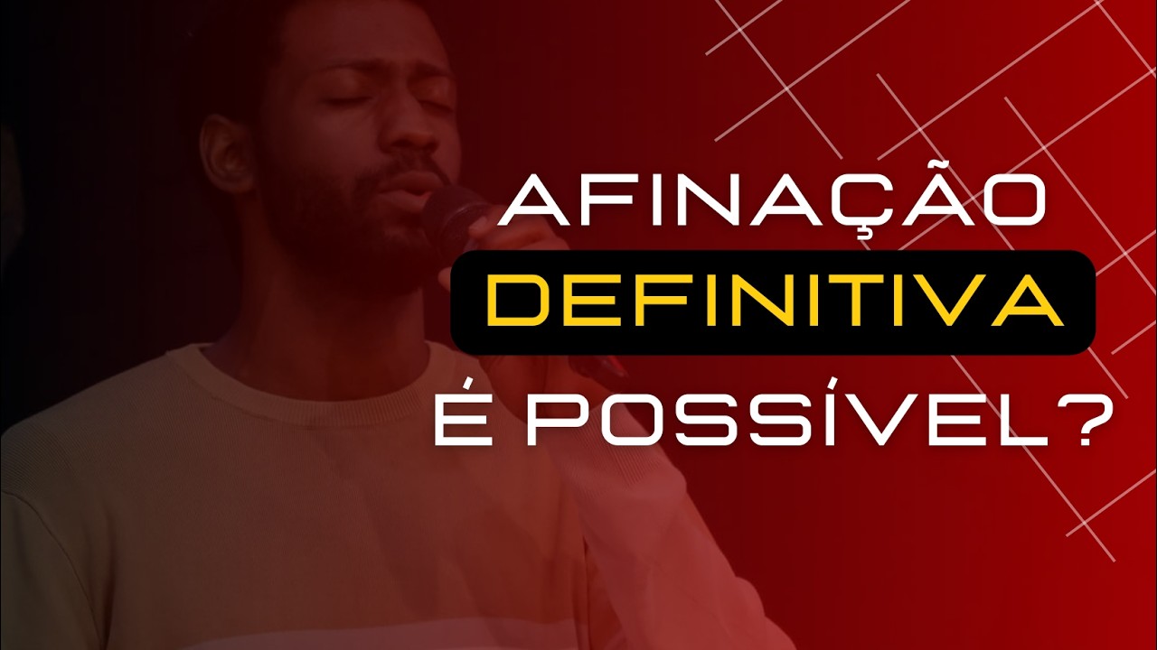 Afinação: O Que Realmente Faz Alguém Cantar Afinado?