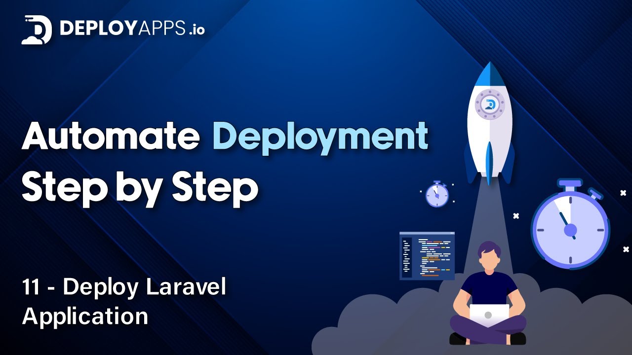 11 - Deploy Laravel Application  - Deployapps.io Tutorial Series