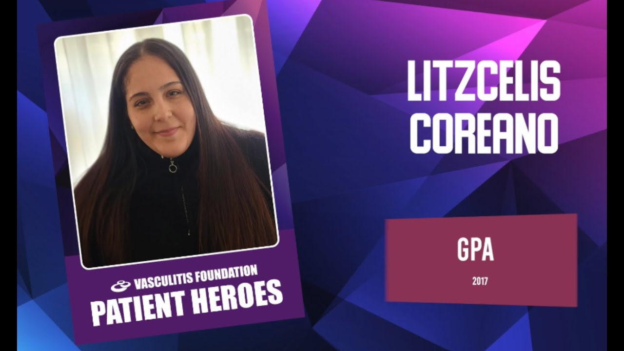 Litzcelis' Story: Vasculitis Patient Hero 2023