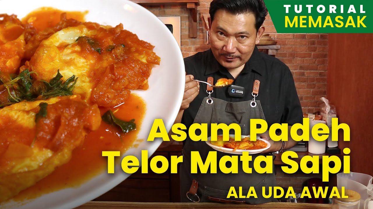 Asam Padeh Telor Mata Sapi, masakan asli padang - UDA AWAL