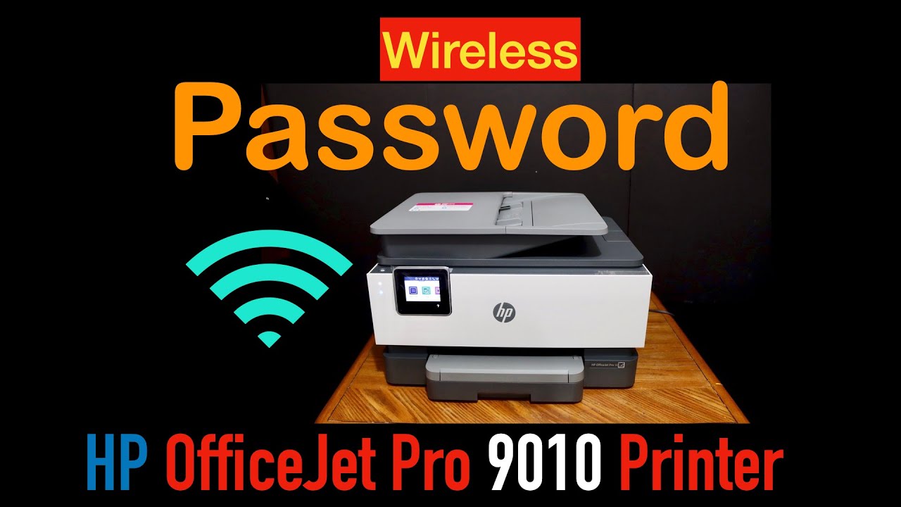 How to find the Password of HP OfficeJet Pro 9010 Printer ?
