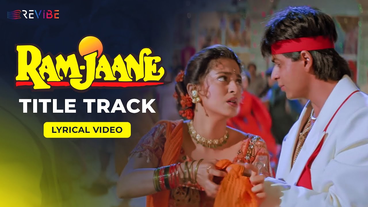 Ram Jaane (Lyrical Video) | Anu Malik | Shahrukh Khan, Juhi Chawla | Revibe | Hindi Songs