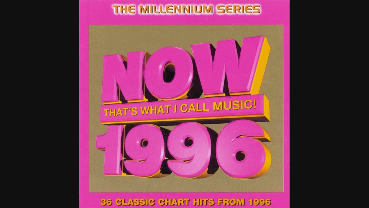 NOW That's What I Call Music! 1996: The Millennium Series