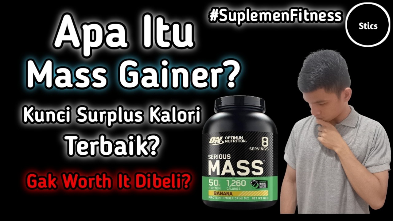 APA ITU SUPLEMEN MASS GAINER❓️WAJIB TAU SEBELUM BELI INI BRO❗️