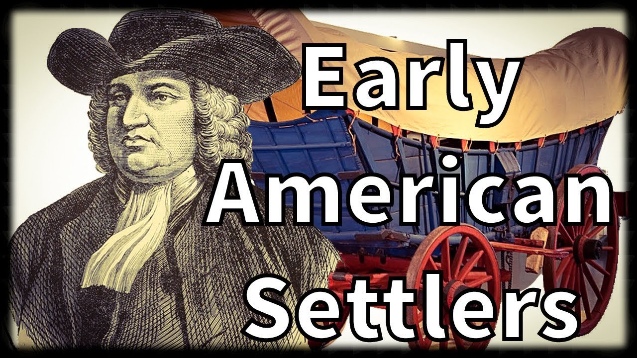 Early American Settlers