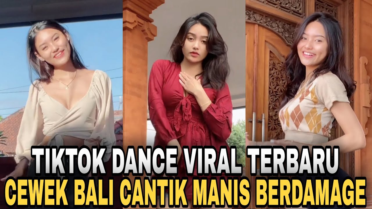 TIKTOK | DANCE TIKTOK VIRAL CEWEK MANIS CANTIK BALI BERDAMAGE GOYANGANYA CANDU BANGET ‼️| TIKTOKXID